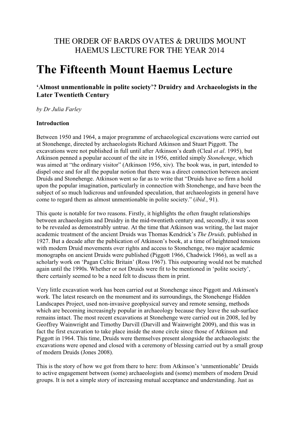 The Fifteenth Mount Haemus Lecture