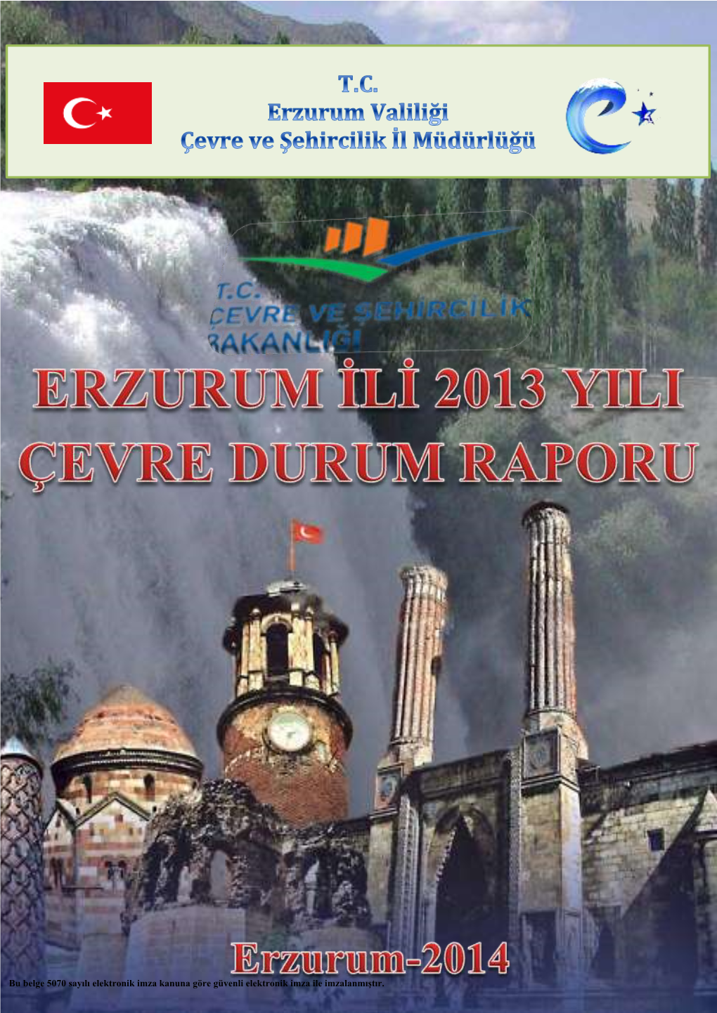 Erzurum Valiliği Çevre Ve Şehircilik Il Müdürlüğü