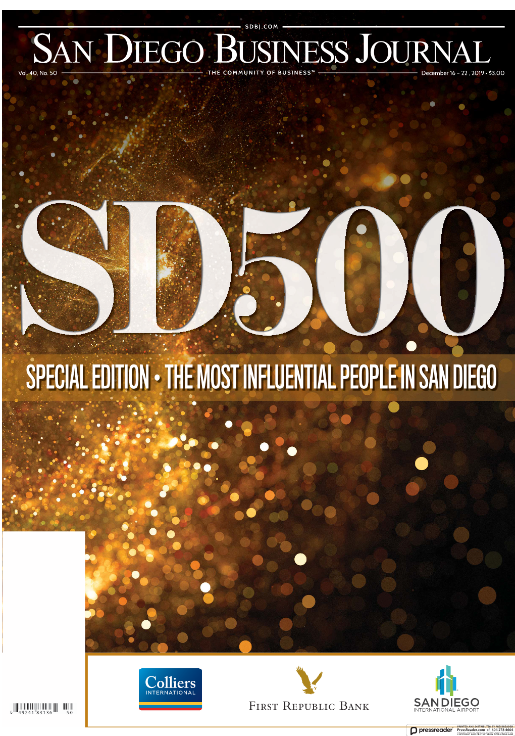 Special Edition • the Most Influential People in San Diego December 16, 2019 Real Estate | 53