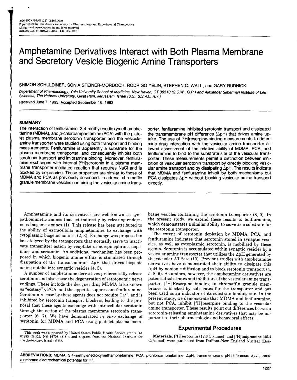 Amphetamine Derivatives Interact with Both Plasma Membrane and Secretory Vesicle Biogenic Amine Transporters