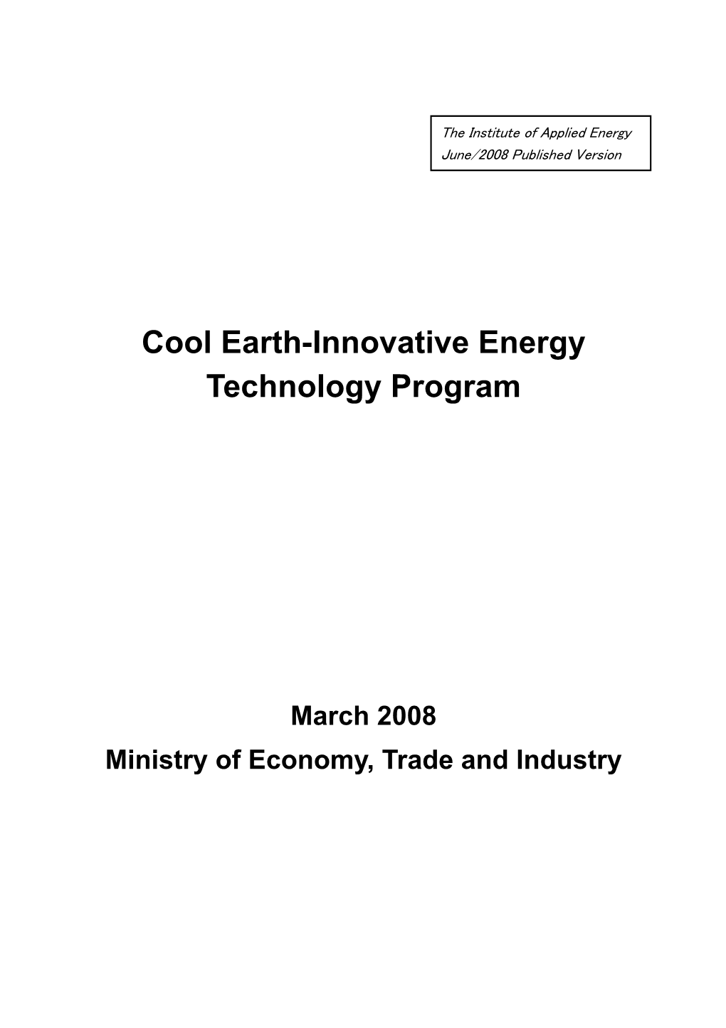 Cool Earth-Innovative Energy Technology Program