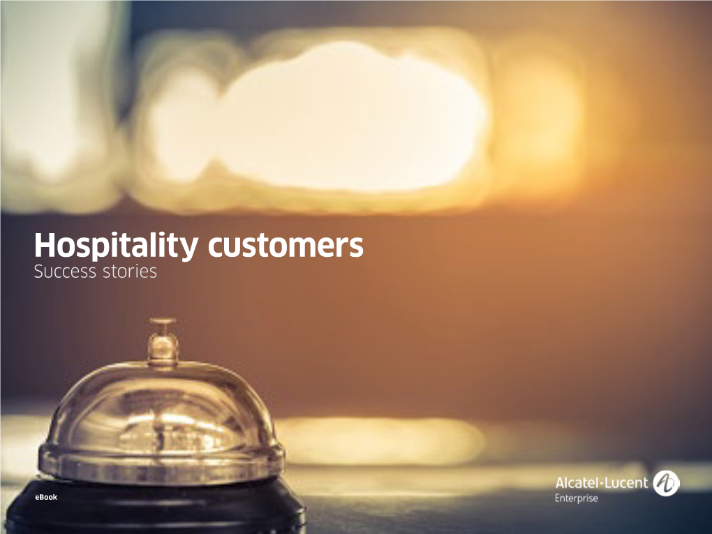 Hospitality Customers Success Stories