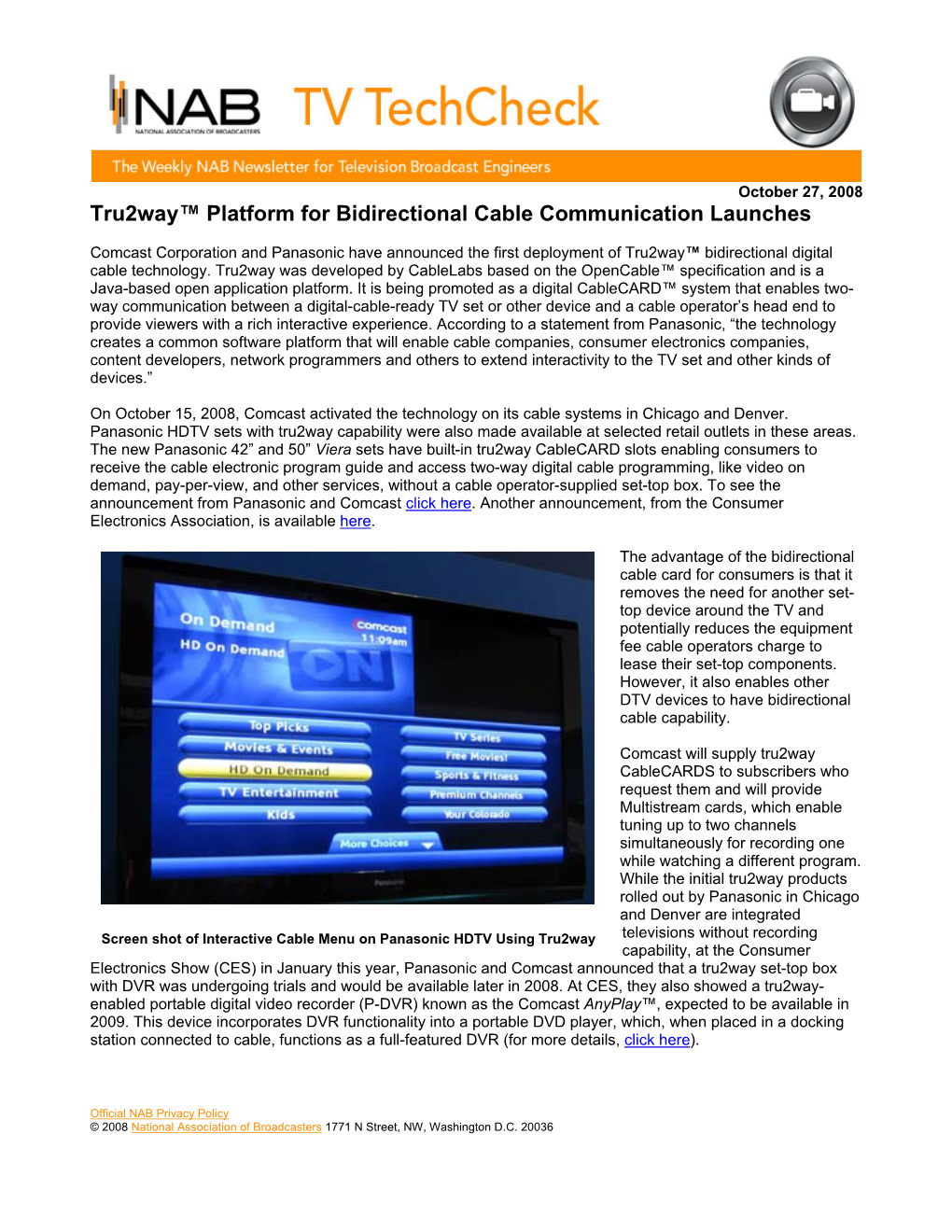 Tru2way™ Platform for Bidirectional Cable Communication Launches