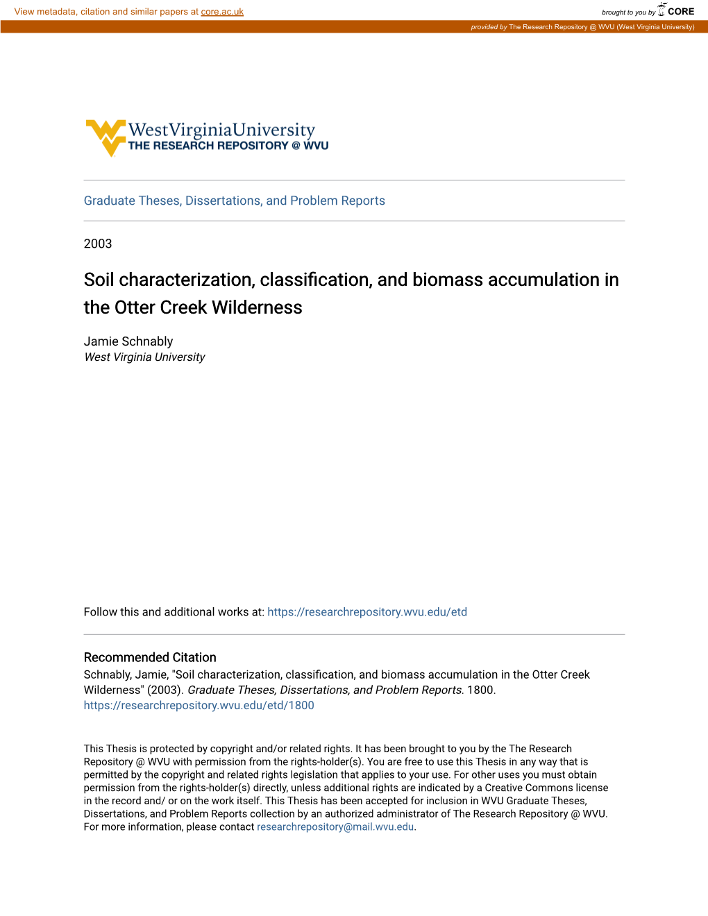 Soil Characterization, Classification, and Biomass Accumulation in the Otter Creek Wilderness