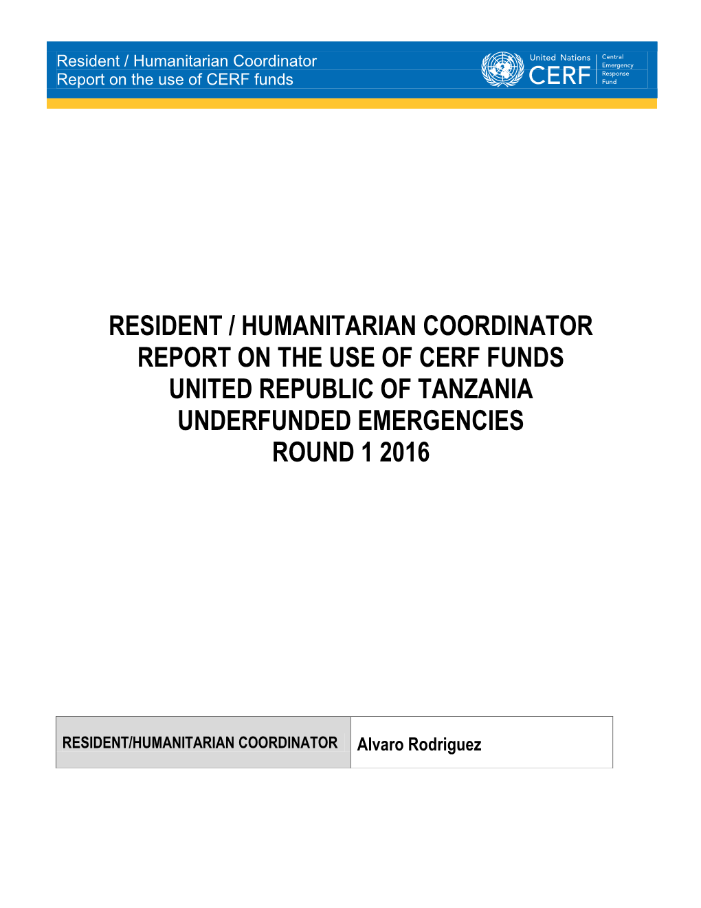 16-UF-TZA-18470-NR03 United Republic of Tanzania RCHC.Report