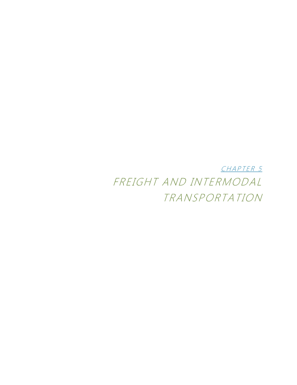 Freight and Intermodal Transportation