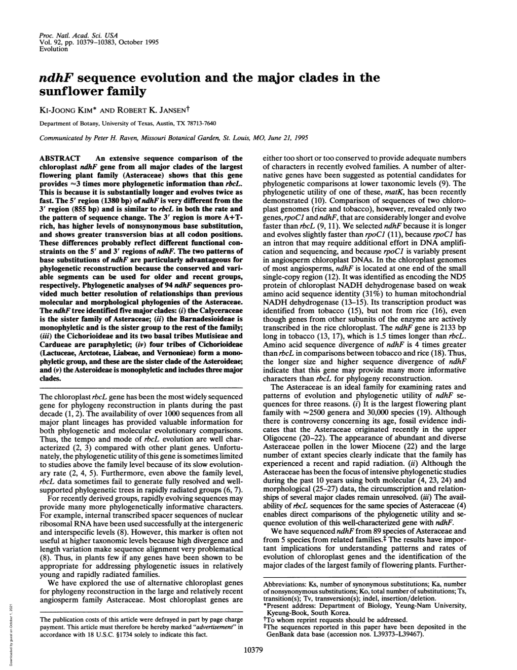 Ndhf Sequence Evolution and the Major Clades in the Sunflower Family KI-JOONG KIM* and ROBERT K