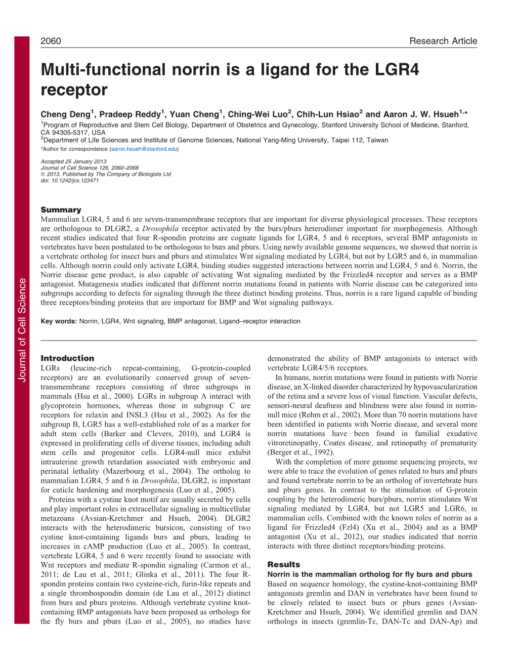 Multi-Functional Norrin Is a Ligand for the LGR4 Receptor