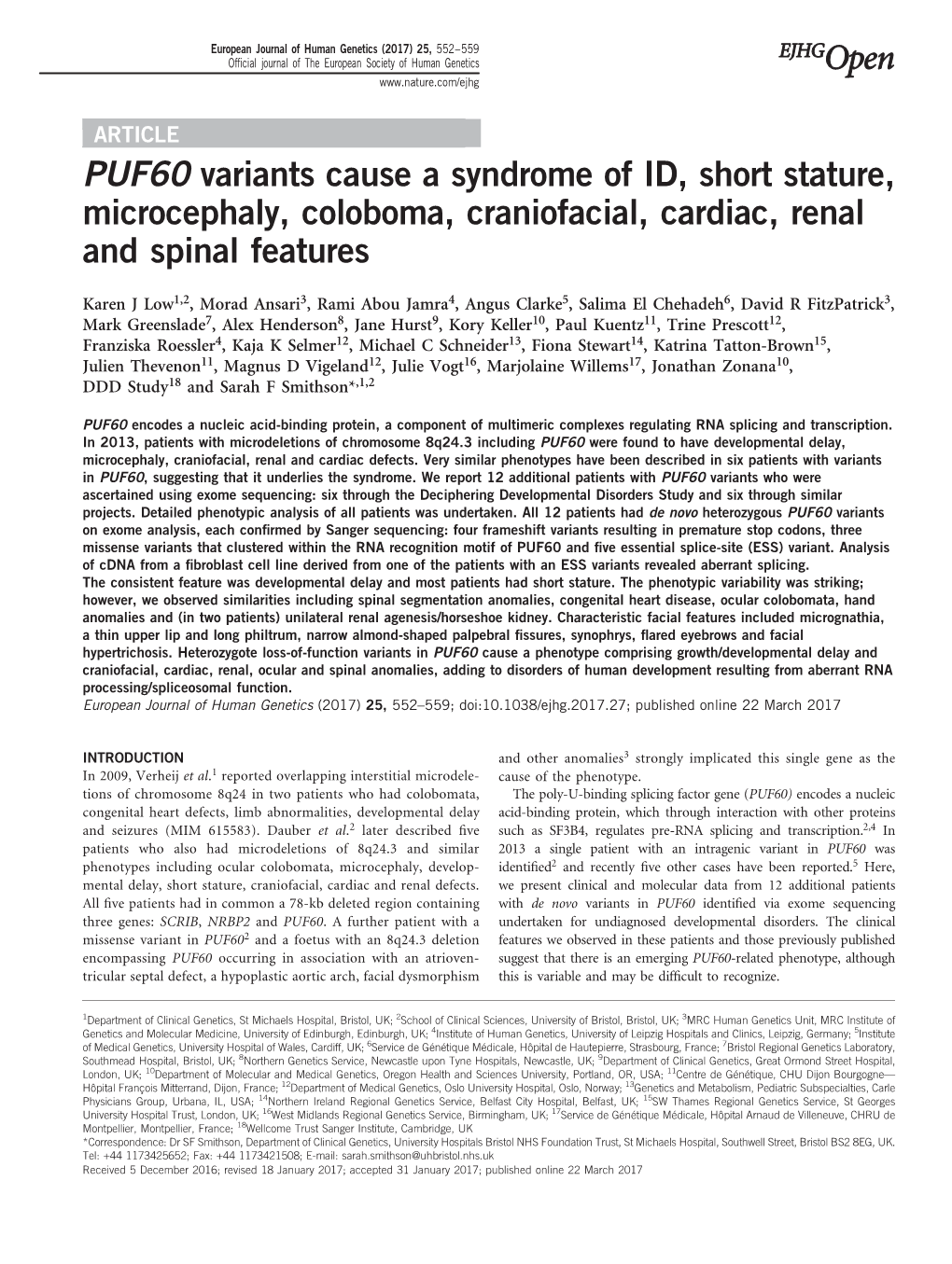 PUF60 Variants Cause a Syndrome of ID, Short Stature, Microcephaly, Coloboma, Craniofacial, Cardiac, Renal and Spinal Features