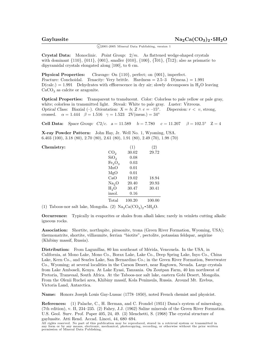 Gaylussite Na2ca(CO3)2 • 5H2O C 2001-2005 Mineral Data Publishing, Version 1