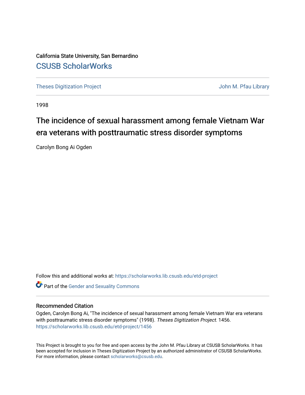 The Incidence of Sexual Harassment Among Female Vietnam War Era Veterans with Posttraumatic Stress Disorder Symptoms