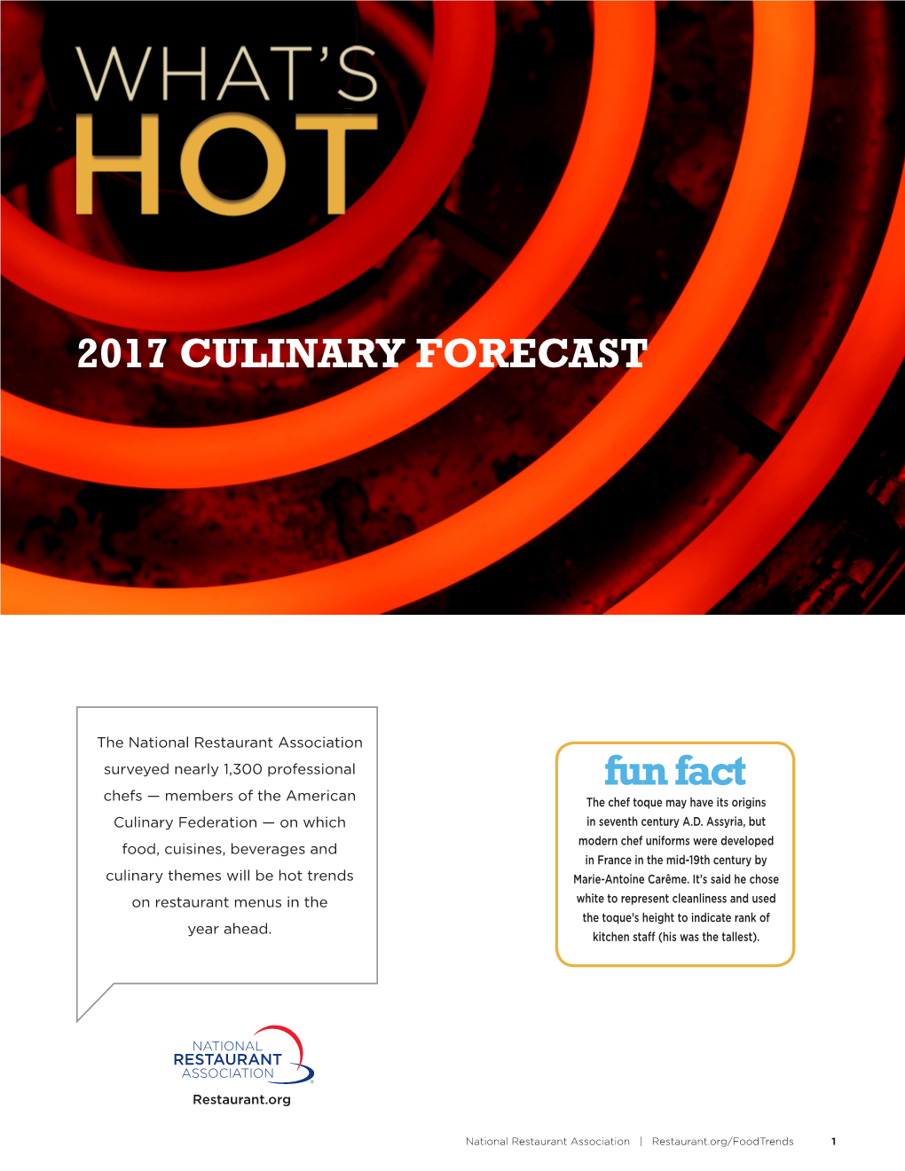 What's Hot 2017 Culinary Forecast