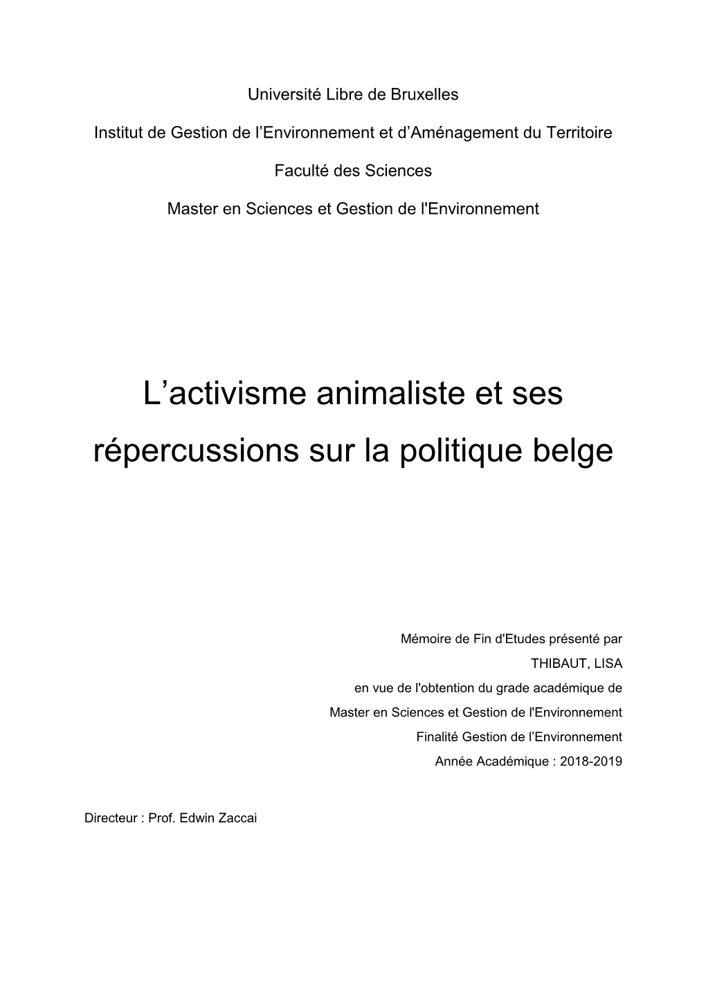 L'activisme Animaliste Et Ses Répercussions Sur La Politique Belge