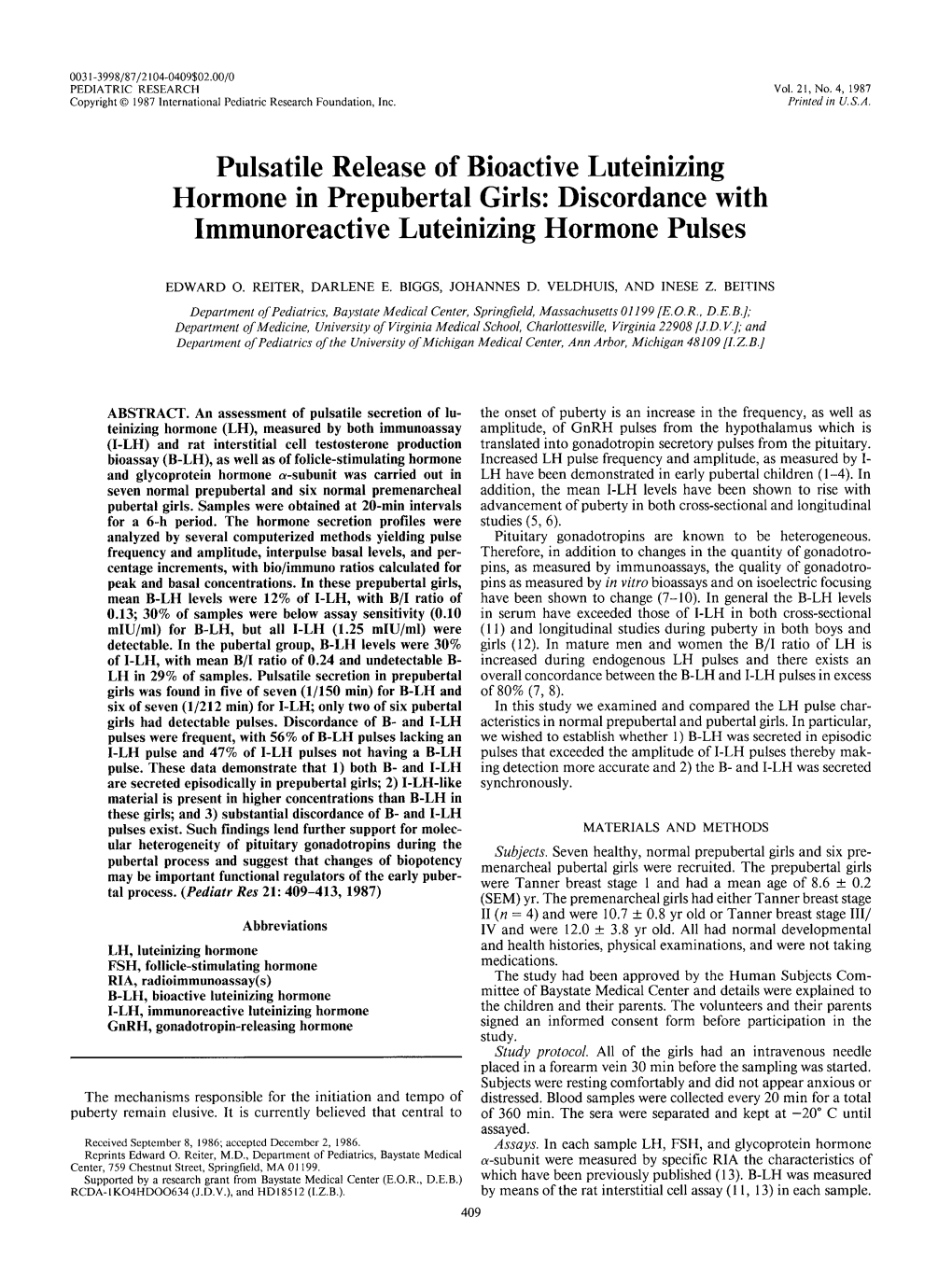 Pulsatile Release of Bioactive Luteinizing Hormone in Prepubertal Girls: Discordance with Immunoreactive Luteinizing Hormone Pulses