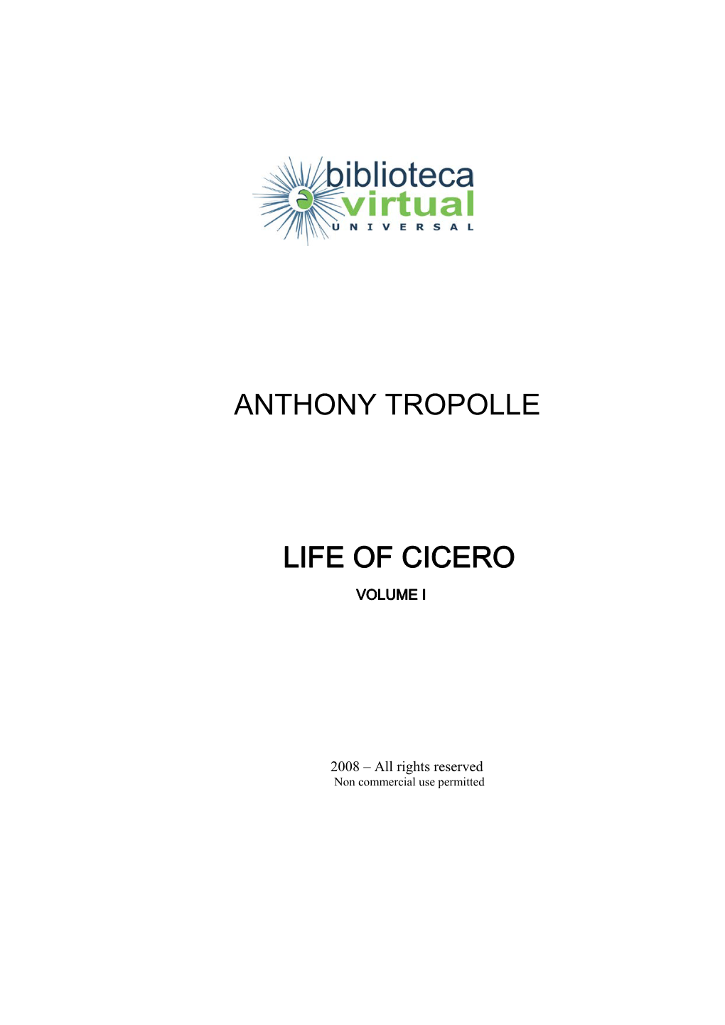 Anthony Tropolle Life of Cicero