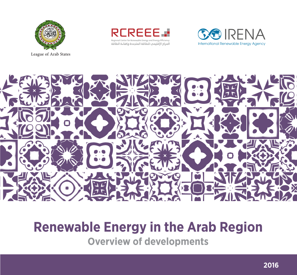 Renewable Energy in the Arab Region: Overview of Developments