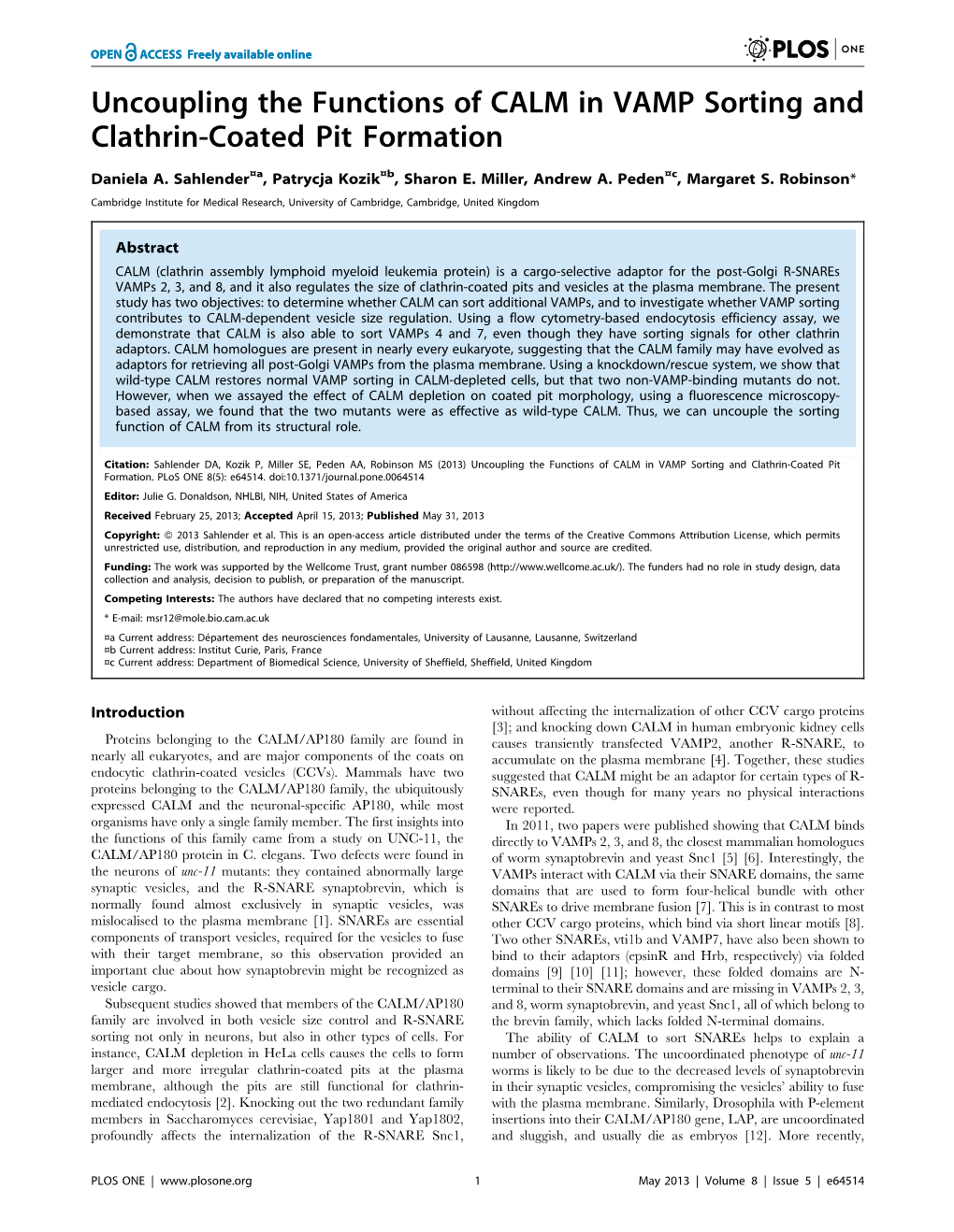 Uncoupling the Functions of CALM in VAMP Sorting and Clathrin-Coated Pit Formation