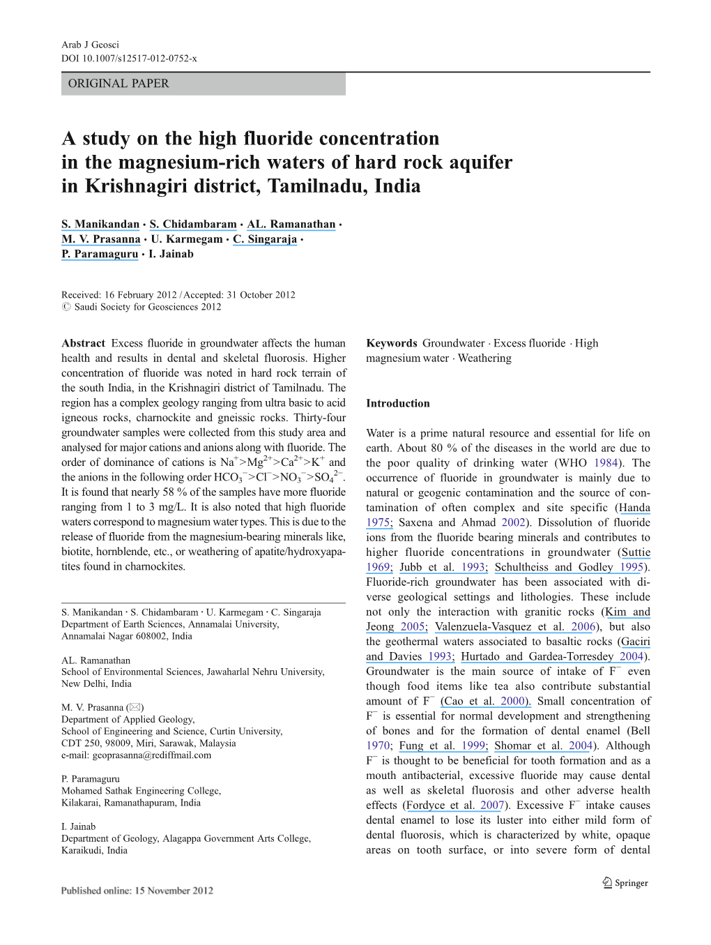 A Study on the High Fluoride Concentration in the Magnesium-Rich Waters of Hard Rock Aquifer in Krishnagiri District, Tamilnadu, India