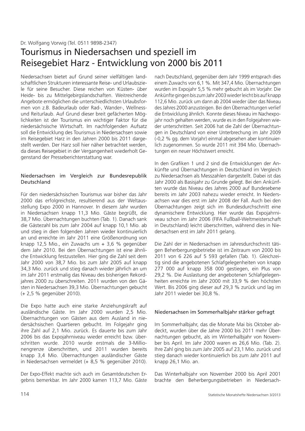 Tourismus in Niedersachsen Und Speziell Im Reisegebiet Harz - Entwicklung Von 2000 Bis 2011