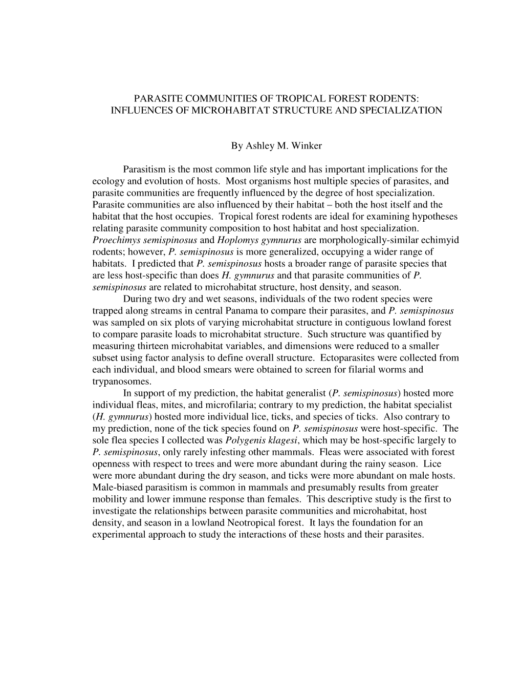 Parasite Communities of Tropical Forest Rodents: Influences of Microhabitat Structure and Specialization