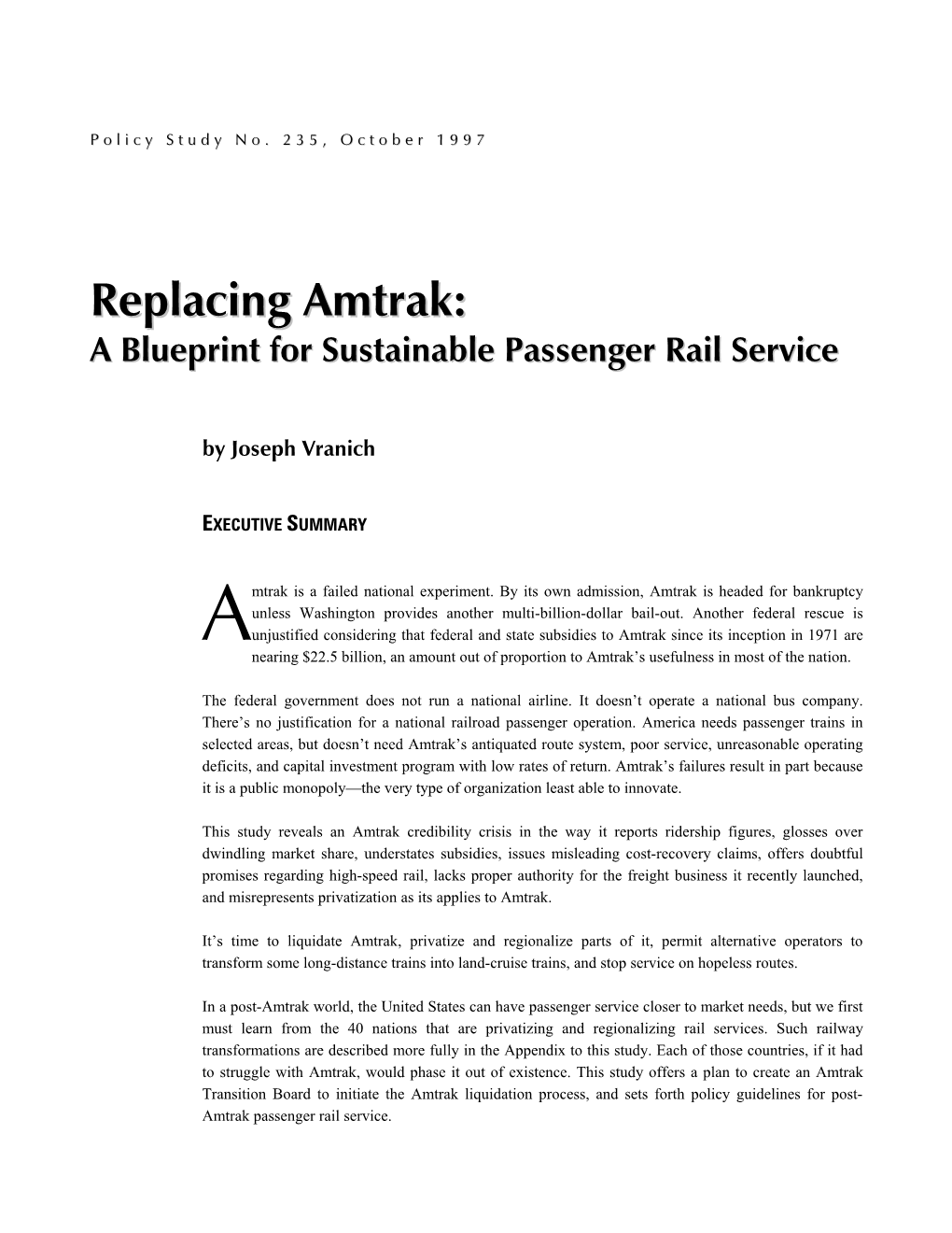 Replacing Amtrak: Privatization, Regionalization, and Liquidation