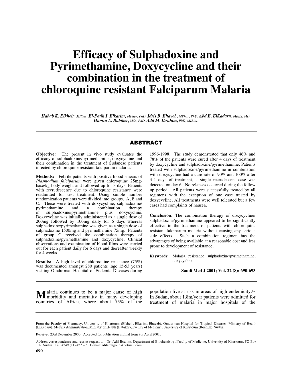 Efficacy of Sulphadoxine and Pyrimethamine, Doxycycline and Their Combination in the Treatment of Chloroquine Resistant Falciparum Malaria