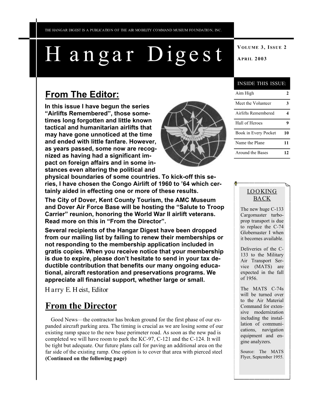 Hangar Digest Is a Publication of the Air Mobility Command Museum Foundation, Inc
