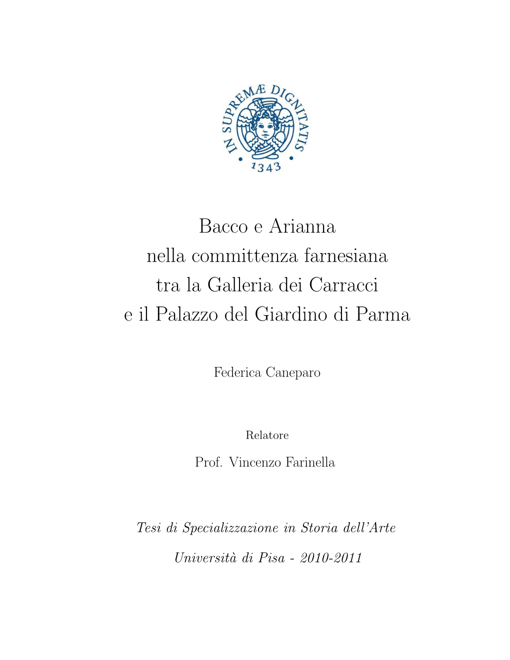 Bacco E Arianna Nella Committenza Farnesiana Tra La Galleria Dei Carracci E Il Palazzo Del Giardino Di Parma