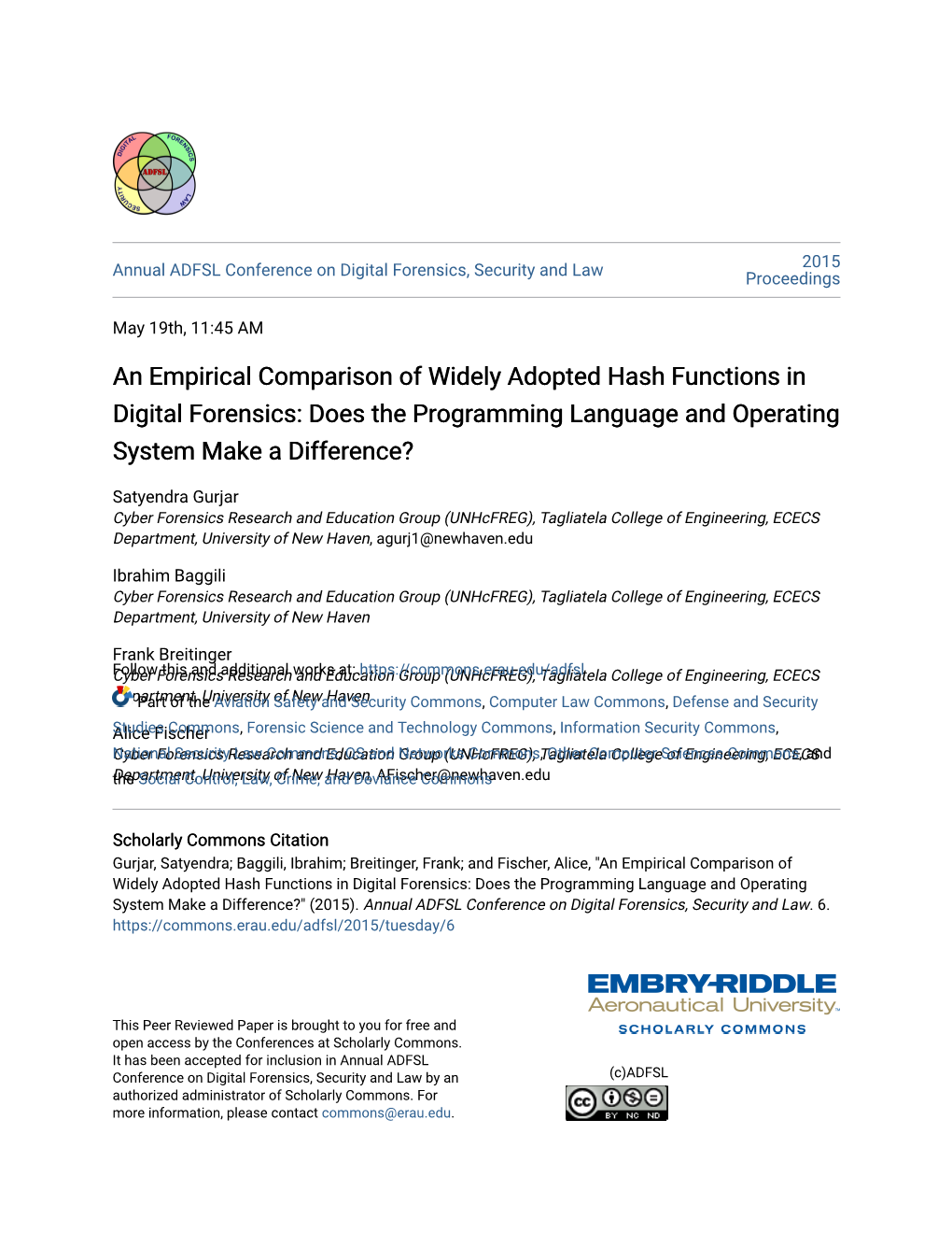 An Empirical Comparison of Widely Adopted Hash Functions in Digital Forensics: Does the Programming Language and Operating System Make a Difference?