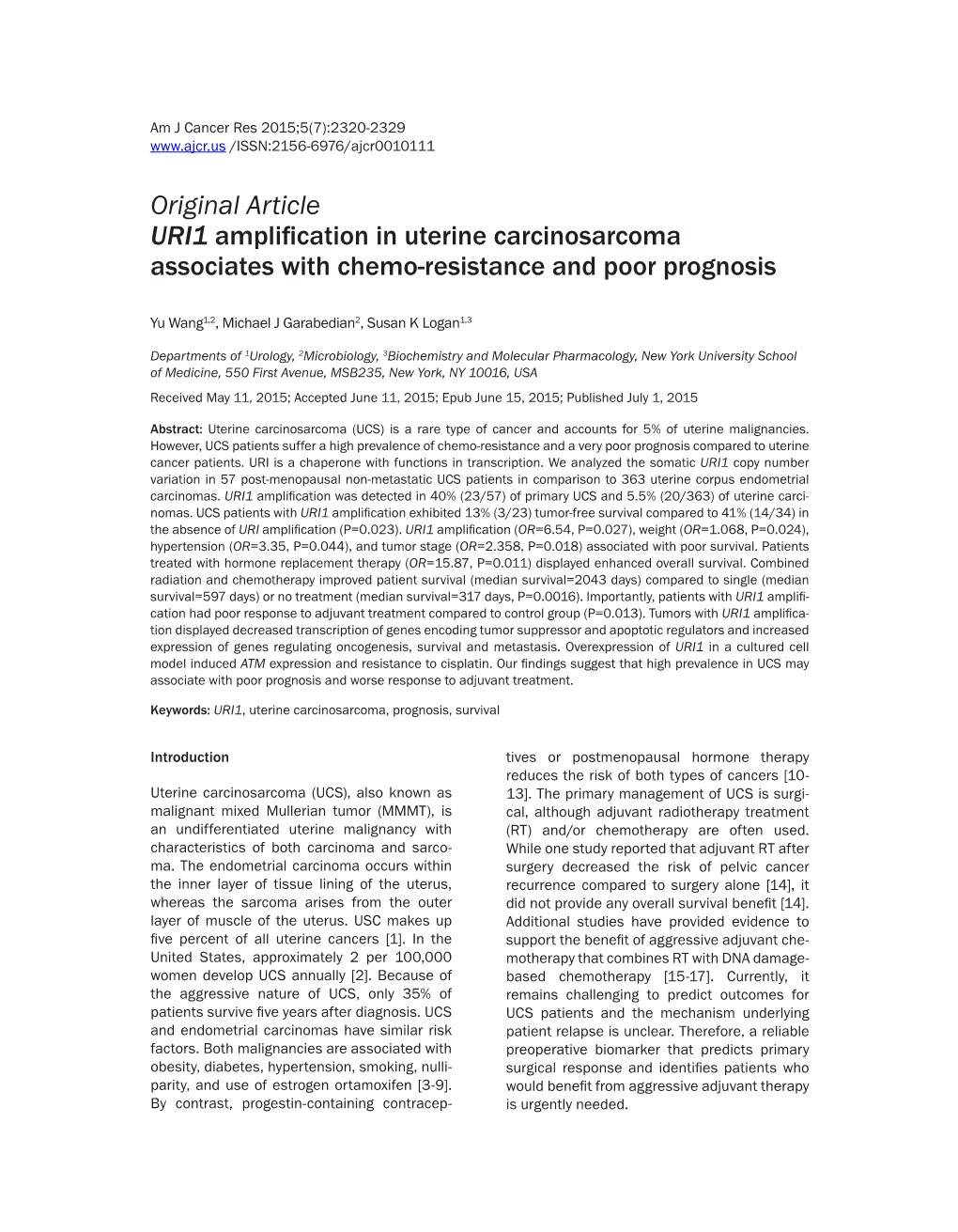 Original Article URI1 Amplification in Uterine Carcinosarcoma Associates with Chemo-Resistance and Poor Prognosis