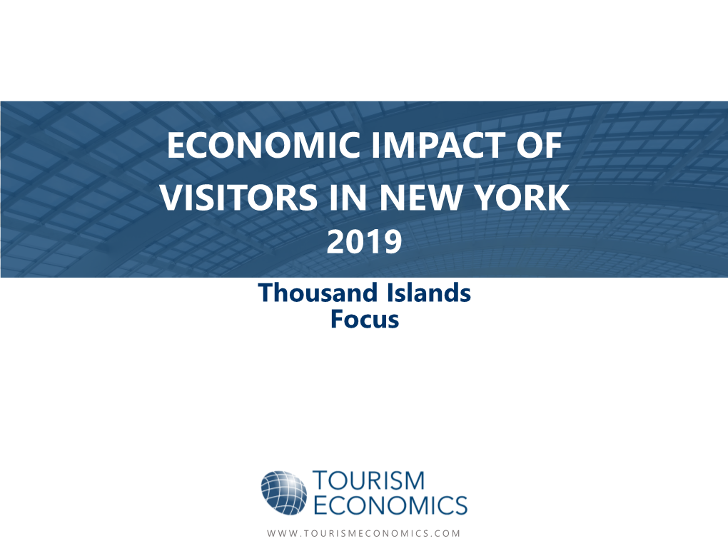 ECONOMIC IMPACT of VISITORS in NEW YORK 2019 Thousand Islands Focus