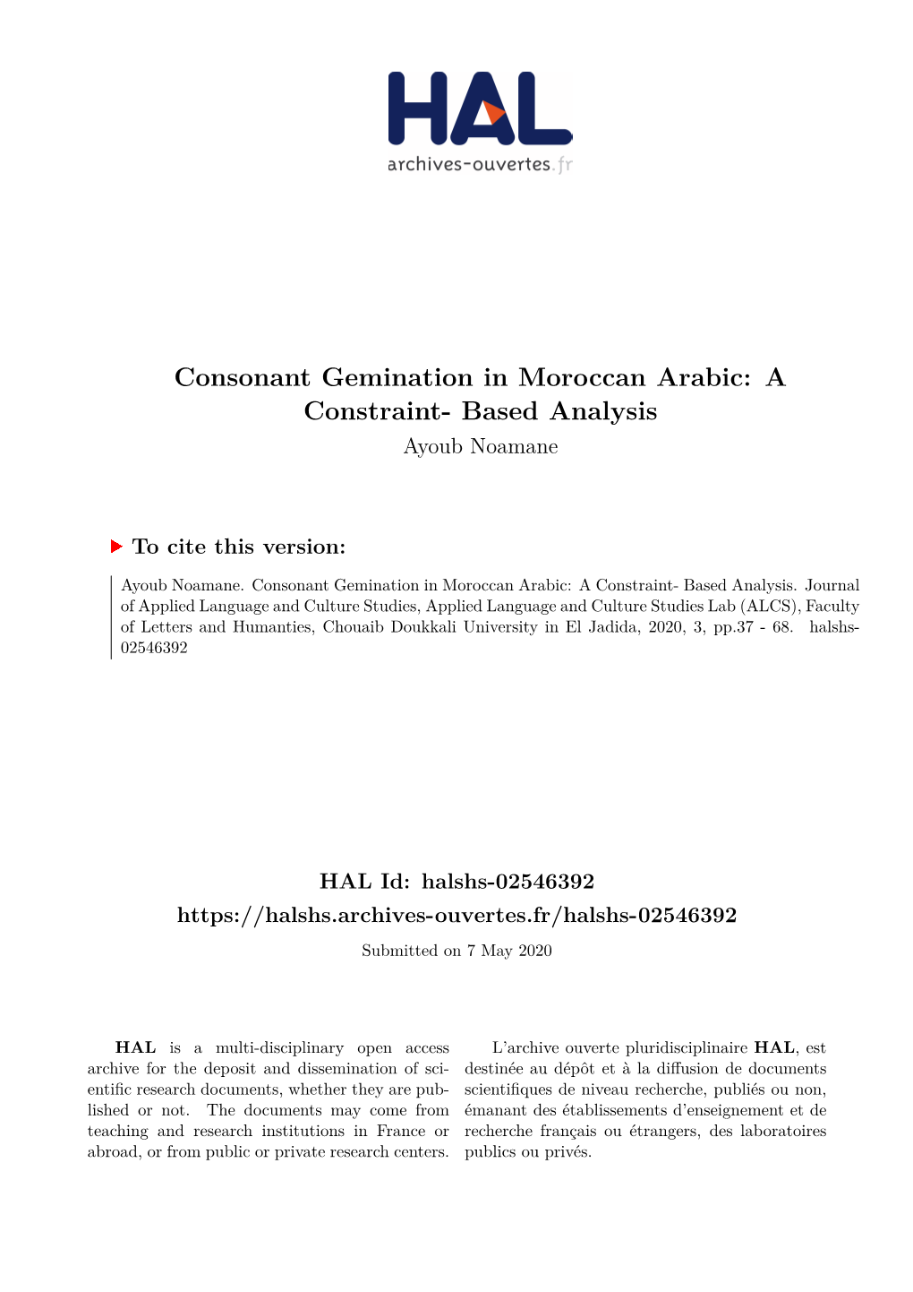 Consonant Gemination in Moroccan Arabic: a Constraint- Based Analysis Ayoub Noamane