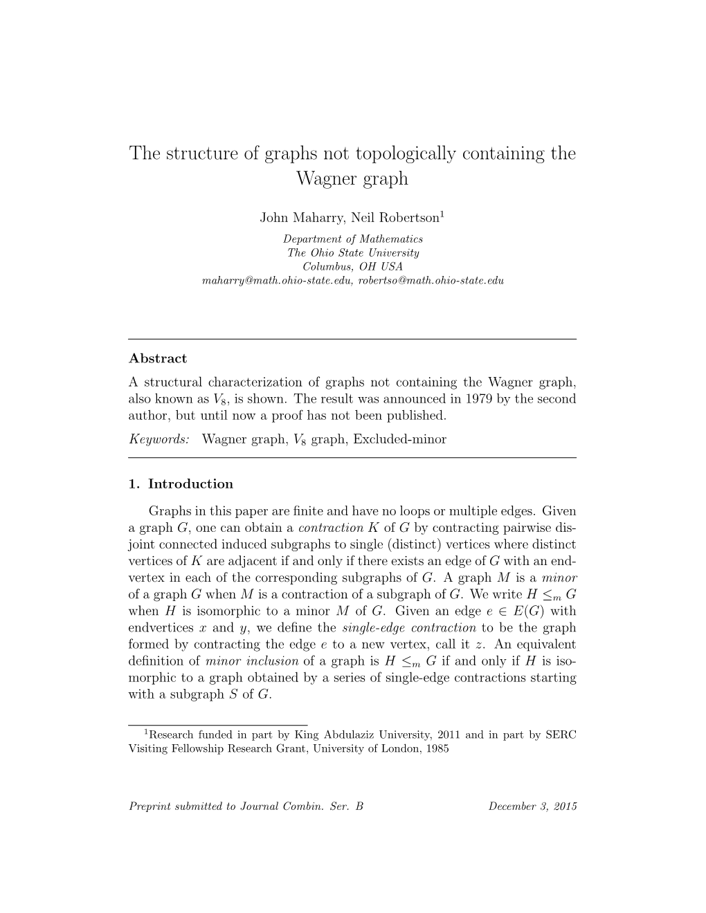 The Structure of Graphs Not Topologically Containing the Wagner Graph