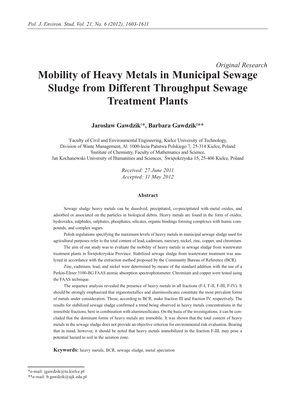 Mobility of Heavy Metals in Municipal Sewage Sludge from Different Throughput Sewage Treatment Plants