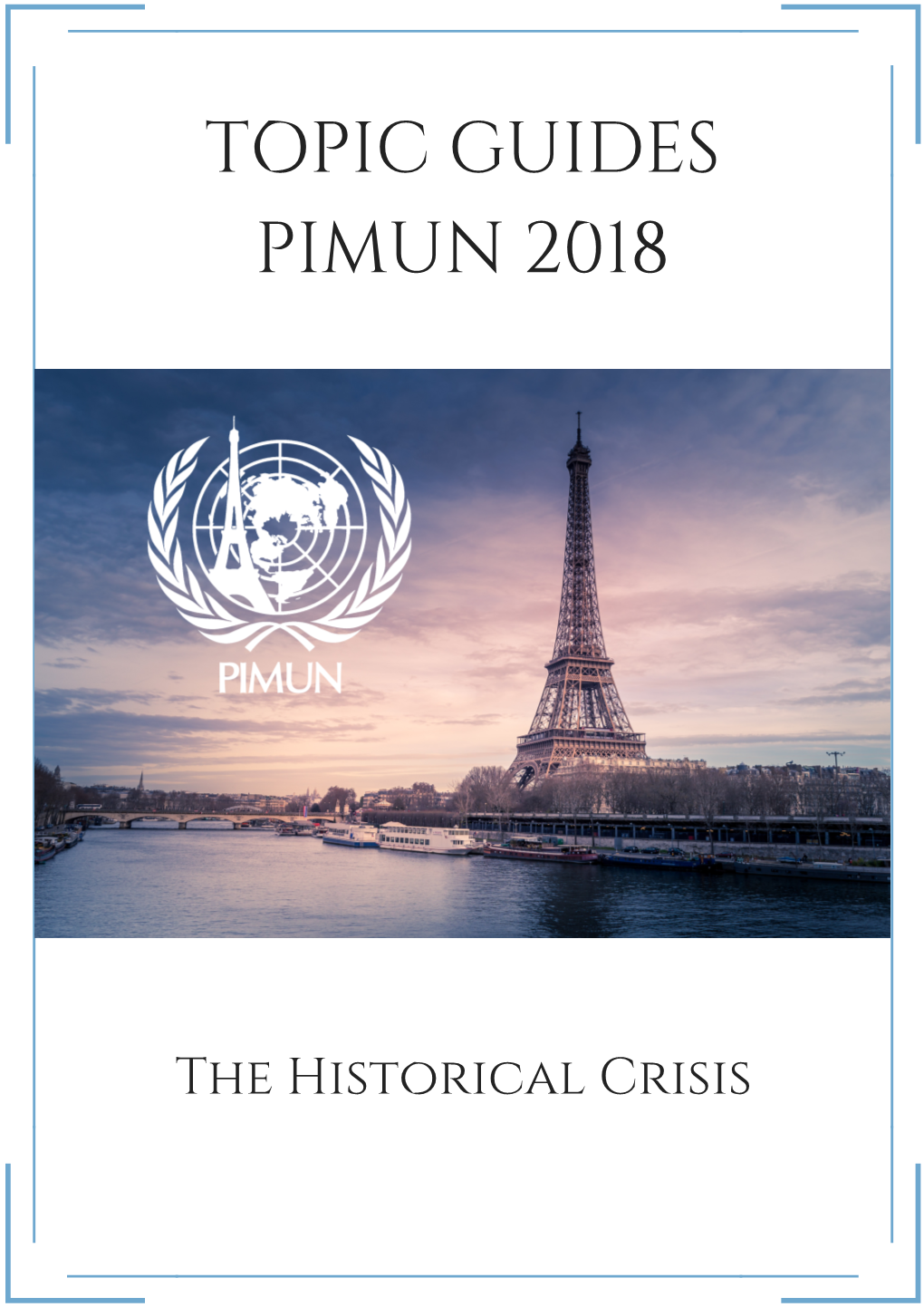 Topic Guides Pimun 2018