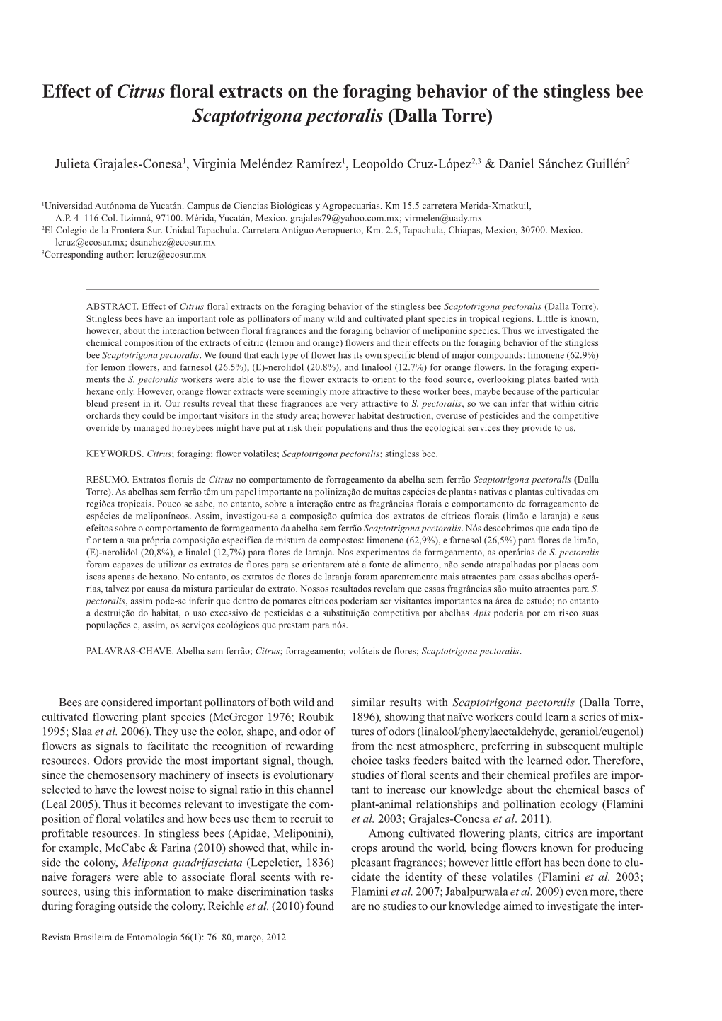 Effect of Citrus Floral Extracts on the Foraging Behavior of the Stingless Bee Scaptotrigona Pectoralis (Dalla Torre)