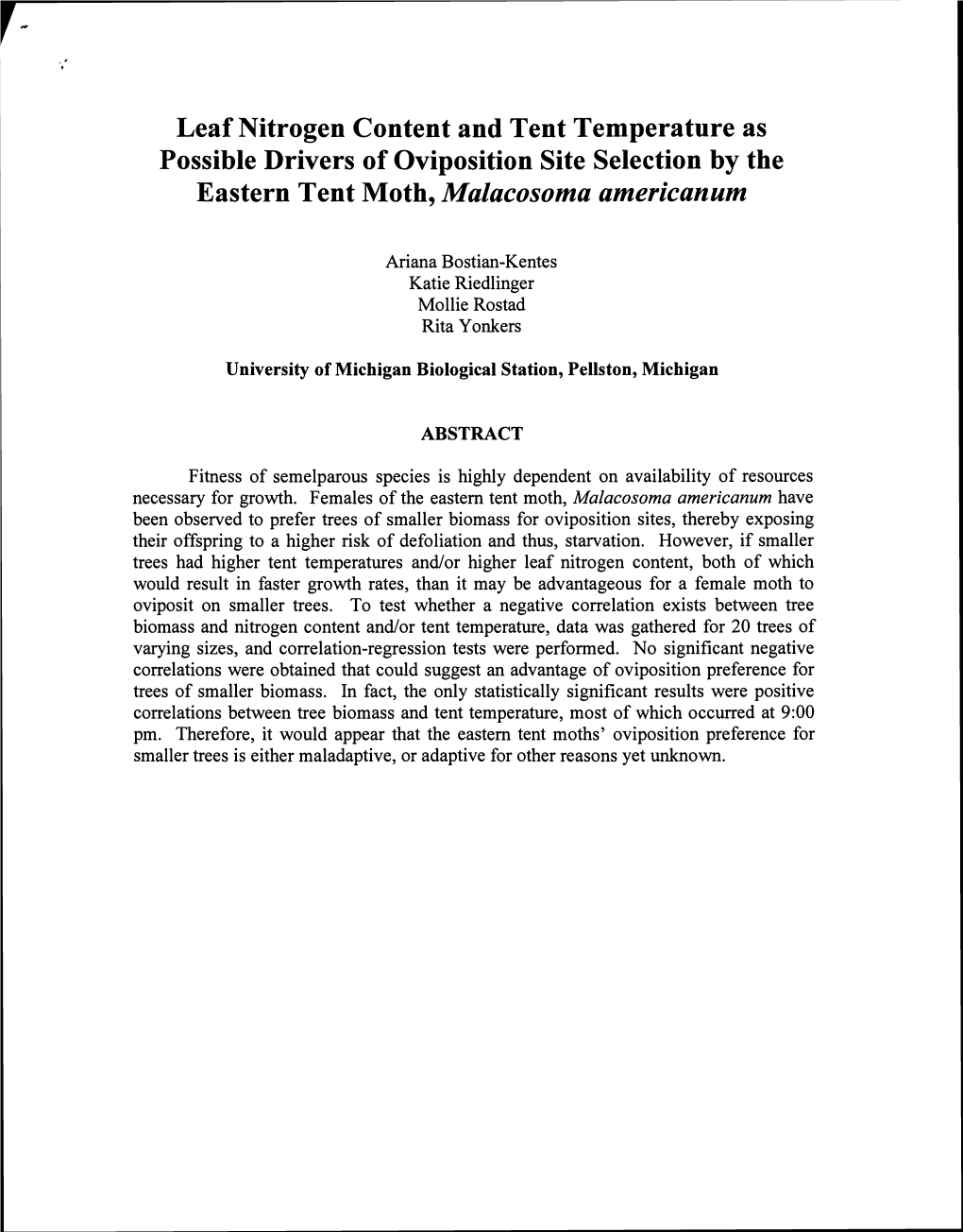 Leaf Nitrogen Content and Tent Temperature As Possible Drivers of Oviposition Site Selection by the Eastern Tent Moth, Malacosoma Americanum