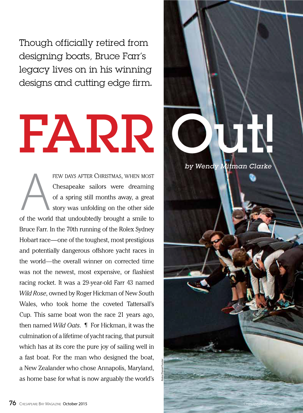 Though Officially Retired from Designing Boats, Bruce Farr's