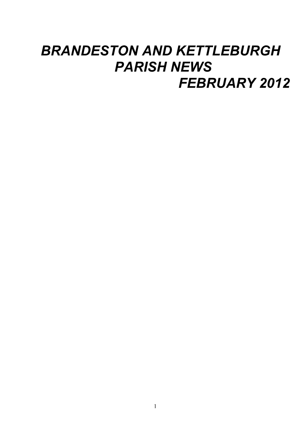 Brandeston and Kettleburgh Parish News February 2012