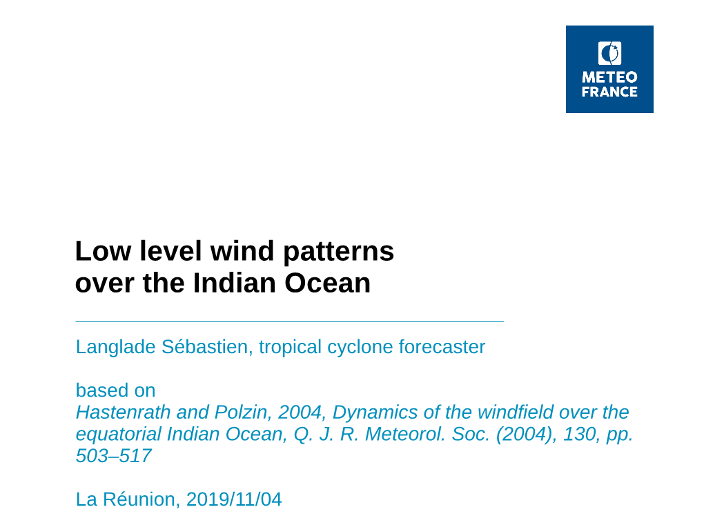 Low Level Wind Patterns Over the Indian Ocean