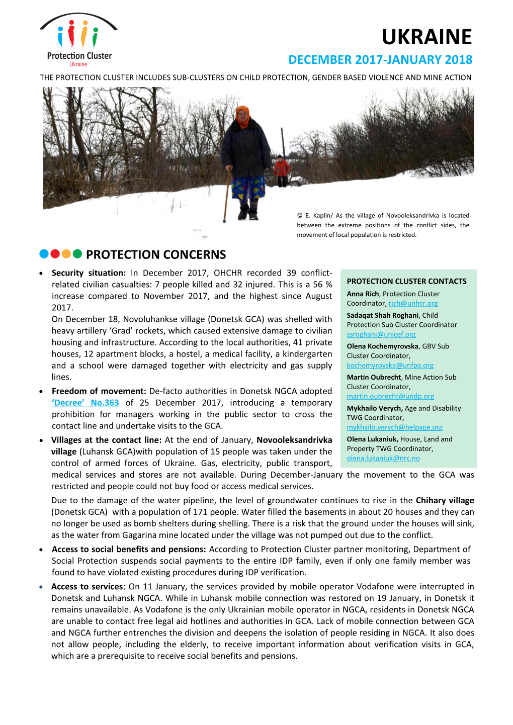 Ukraine December 2017-January 2018 the Protection Cluster Includes Sub-Clusters on Child Protection, Gender Based Violence and Mine Action