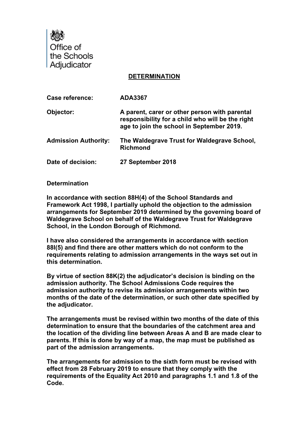 OSA Determination ADA3367: Waldegrave School 27 September