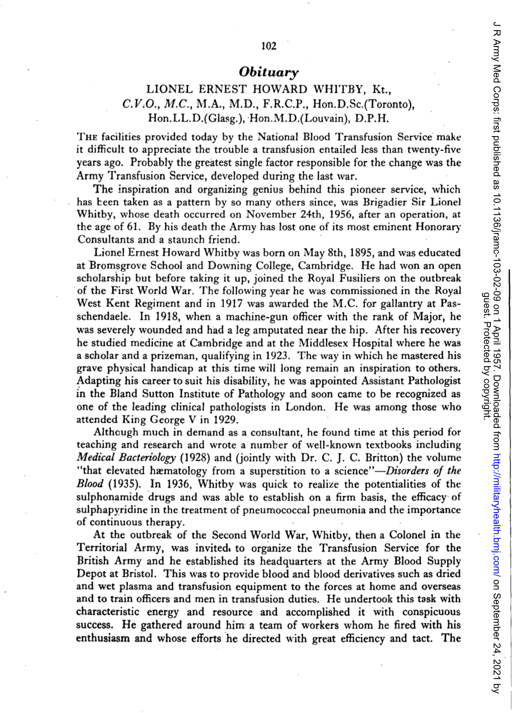 Obituary LIONEL ERNEST HOWARD WHITBY, Kt., C.V,Q., M.C., M.A., M.D., F.R.C.P., Hon.D.Sc.(Toronto), Hon.LL.D.(Glasg.), -Hon.M.D.(Louvain), D.P.H