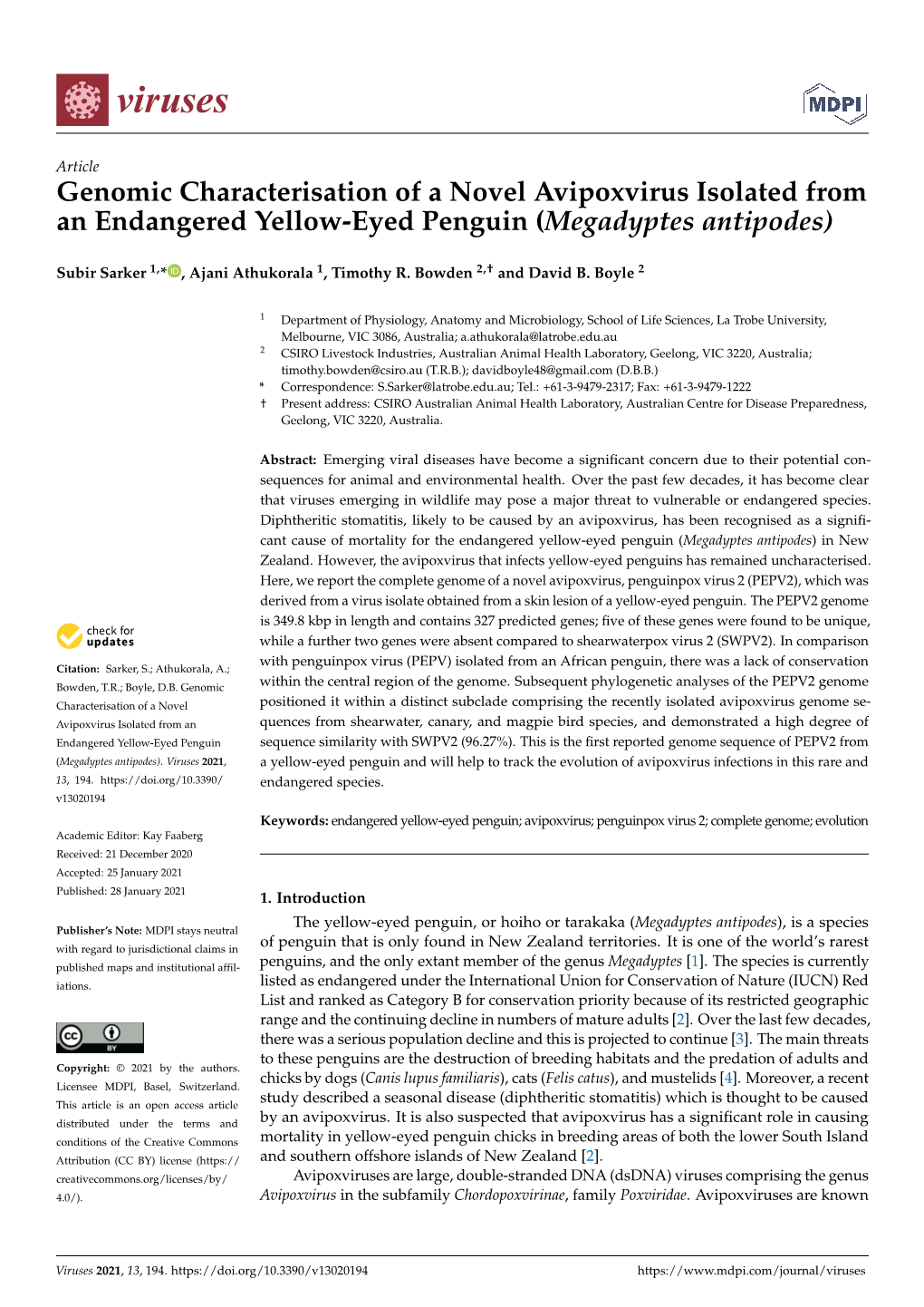 Genomic Characterisation of a Novel Avipoxvirus Isolated from an Endangered Yellow-Eyed Penguin (Megadyptes Antipodes)