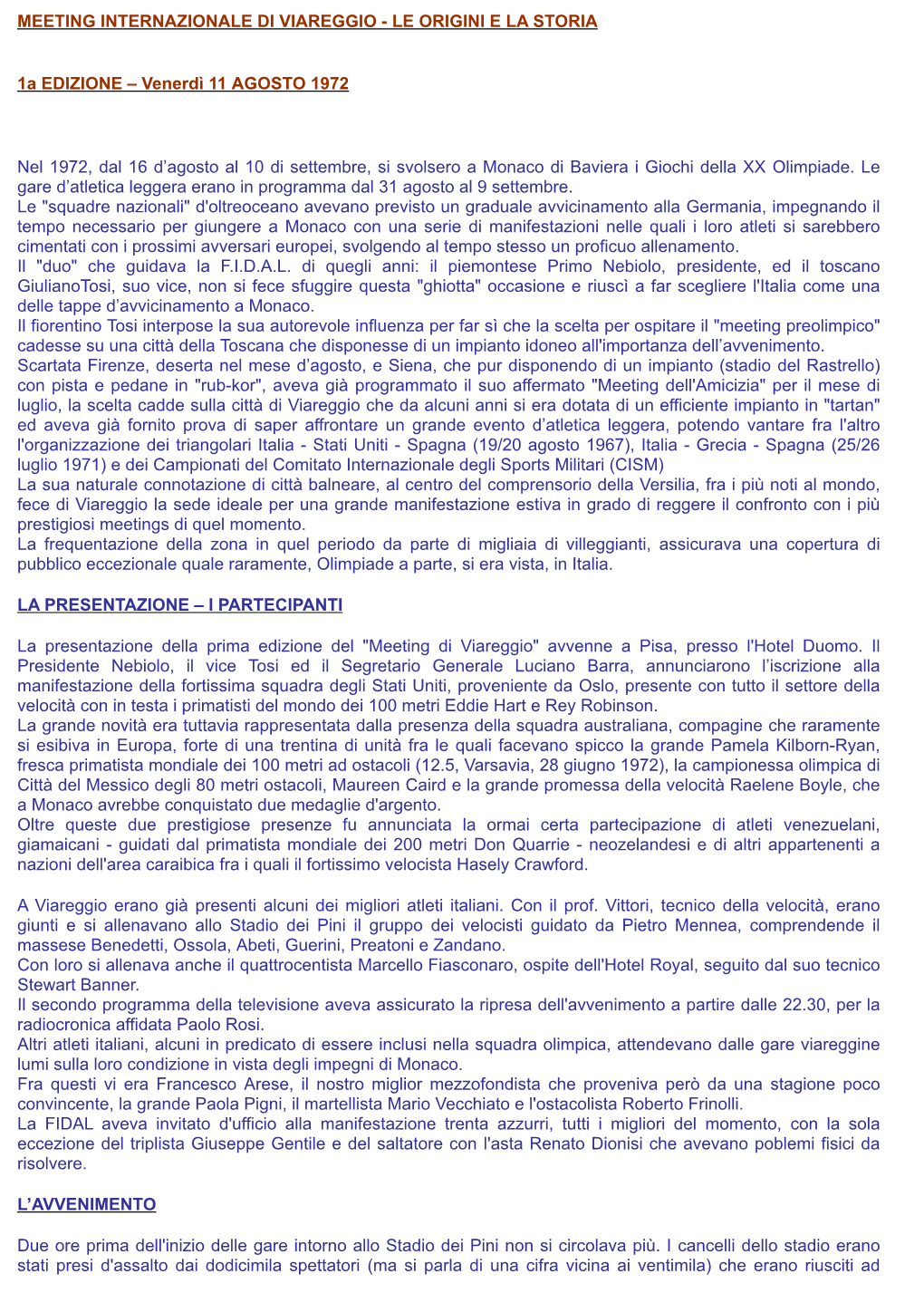 Meeting Internazionale Di Viareggio - Le Origini E La Storia