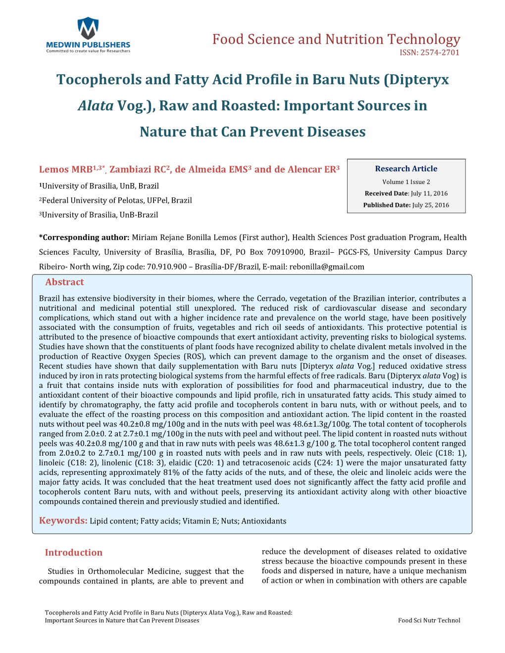 Tocopherols and Fatty Acid Profile in Baru Nuts (Dipteryx Alata Vog.), Raw and Roasted: Important Sources in Nature That Can Prevent Diseases