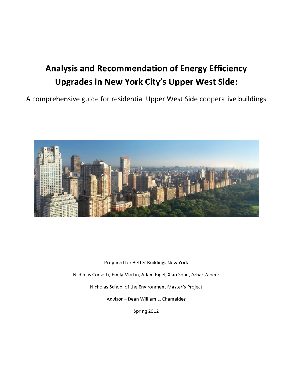 Analysis and Recommendation of Energy Efficiency Upgrades in New York City’S Upper West Side