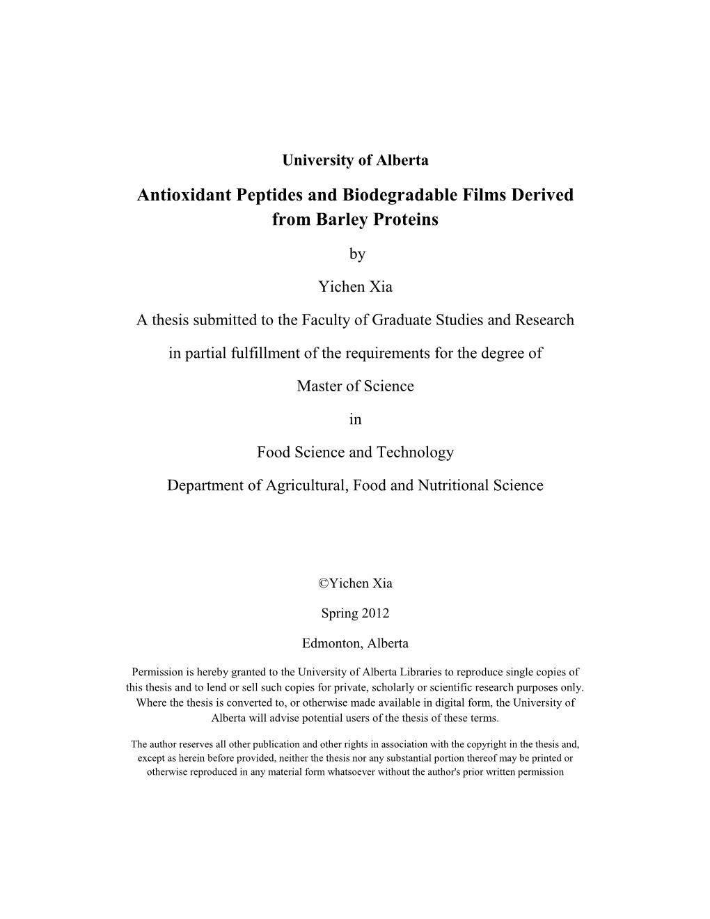 Antioxidant Peptides and Biodegradable Films Derived from Barley Proteins