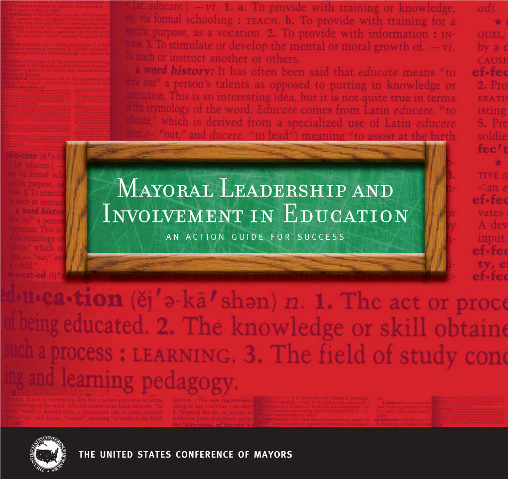 Mayoral Leadership and Involvement in Education an ACTION GUIDE for SUCCESS