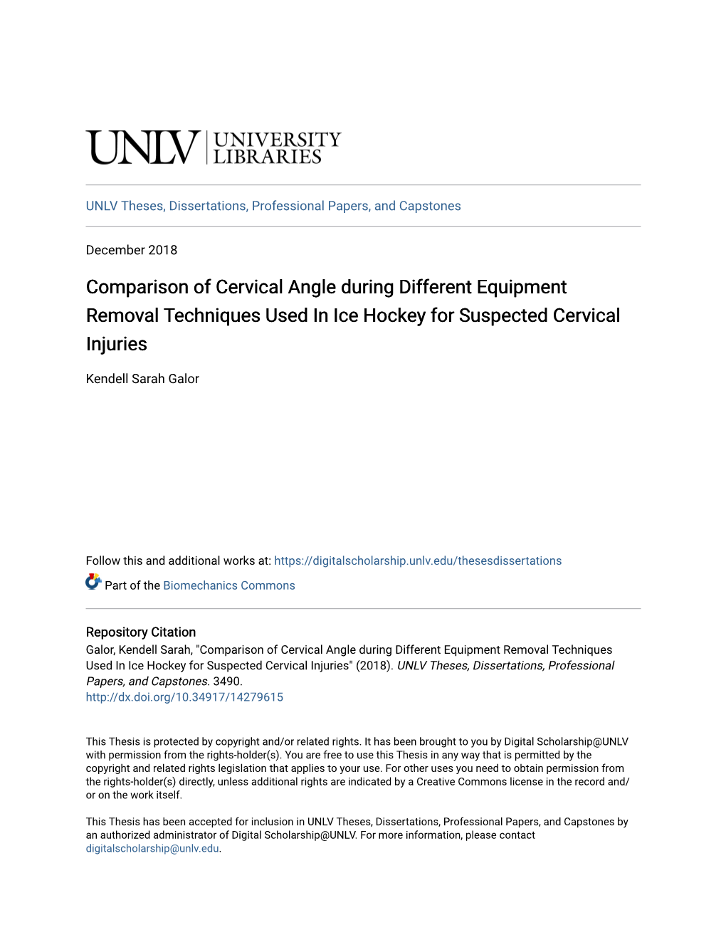 Comparison of Cervical Angle During Different Equipment Removal Techniques Used in Ice Hockey for Suspected Cervical Injuries